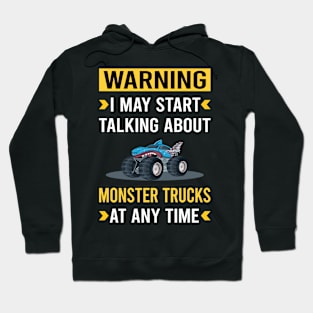 Warning Monster Truck Trucks Hoodie